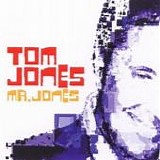 Tom Jones - Mr. Jones