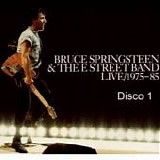 Bruce Springsteen & The E Street Band - Live 1975-1985 (Disco 1)