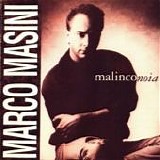Marco Masini - Malinconoia