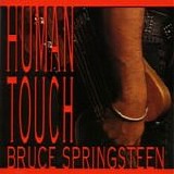 Bruce Springsteen - Human touch