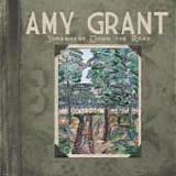 Amy Grant - Somewhere down the road