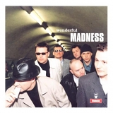 Madness - Wonderful