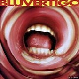 Bluvertigo - Acidi e basi
