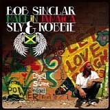 Bob Sinclar - Made in Jamaica