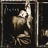 Pixies - Come on pilgrim