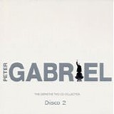 Peter Gabriel - The definitive two CD collection (Disco 2)