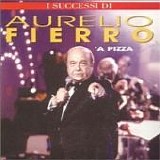 Aurelio Fierro - Melodie napolitane (Disco 2)