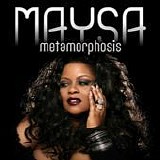 Maysa - Metamorphosis