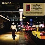 Buena Vista Social Club - At Carnegie Hall (Disco 1)