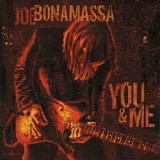 Joe Bonamassa - You and me