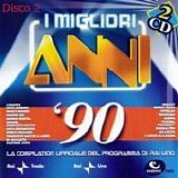Artisti Vari - I migliori anni 90 (Disco 2)