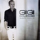 Gigi D'Alessio - Questo sono io