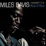 Miles Davis - Kind of blue