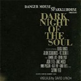 Danger Mouse & Sparklehorse - Dark night of the soul