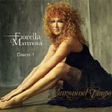 Fiorella Mannoia - Canzoni nel tempo (Disco 1)