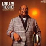 Count Basie Orchestra - Long Live the chief
