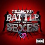 Ludacris - Battle of the sexes