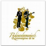 Radiodervish - L'immagine di te
