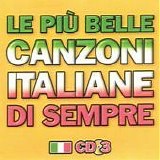 Artisti Vari - Le piÃ¹ belle canzoni italiane di sempre [Vol.2] (Disco 3)