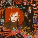Culture Club - Waking up with the house on fire