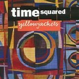Yellowjackets - Time squared