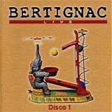 Louis Bertignac - Live (Disco 1)