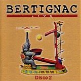 Louis Bertignac - Live (Disco 2)