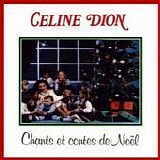 Celine Dion - Chants et contes de Noel