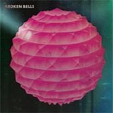 Broken Bells - Broken Bells
