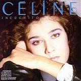 Celine Dion - Incognito