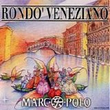 RondÃ² Veneziano - Marco Polo