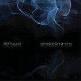 Lifehouse - Smoke & mirrors