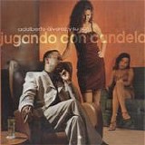 Adalberto Ãlvarez - Jugando con candela