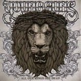 Young Guns - All our kings are dead