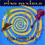 Pino Daniele - Passa 'o tiempo e che fÃ  - I primi anni