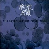 Tangerine Dream - The seven letters from Tibet