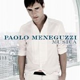 Paolo Meneguzzi - Musica