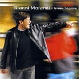 Gianni Morandi - Il tempo migliore