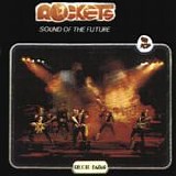 Rockets - Sound of the future
