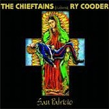 The Chieftains Featuring Ry Cooder - San Patricio