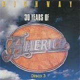 America - Highway 30 years of America (Disco 3)