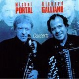 Michel Portal & Richard Galliano - Concerts