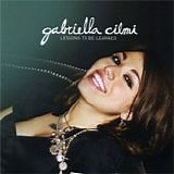 Gabriella Cilmi - Lessons to be learned