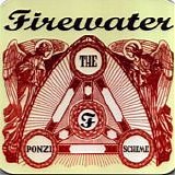 Firewater - The Ponzi scheme