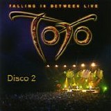 Toto - Falling in between live (Disco 2)