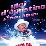 Gigi D'Agostino - Suono libero (Disco 1)