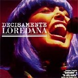 Loredana BertÃ¨ - Decisamente Loredana