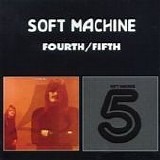 Soft Machine - Fourth/fifth