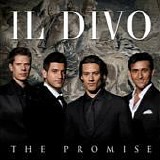 Il Divo - The promise