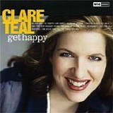 Clare Teal - Get happy
